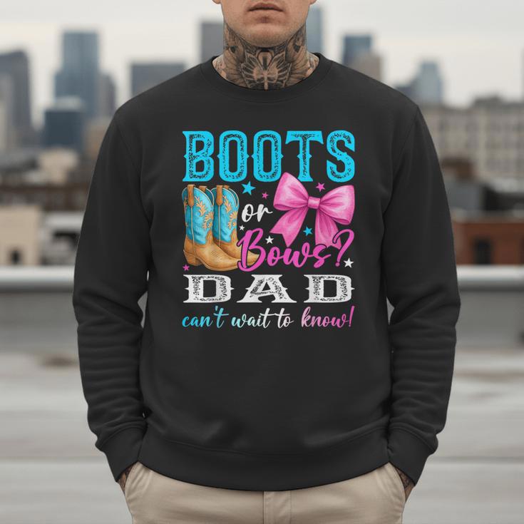 Boots Or Bows Dad Loves You Gender Reveal Party Men Sweatshirt