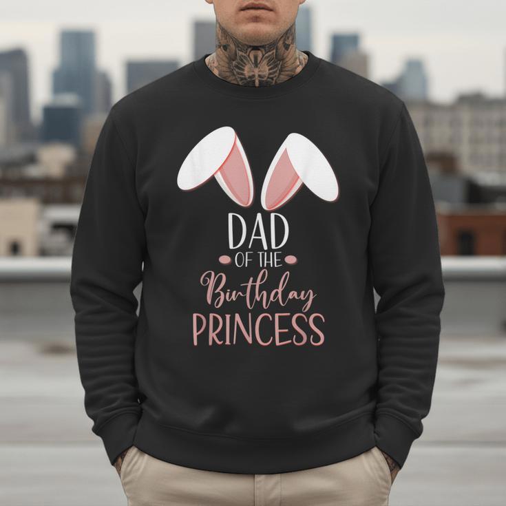 Bunny Dad Of The Birthday Princess Matching Family Men Sweatshirt