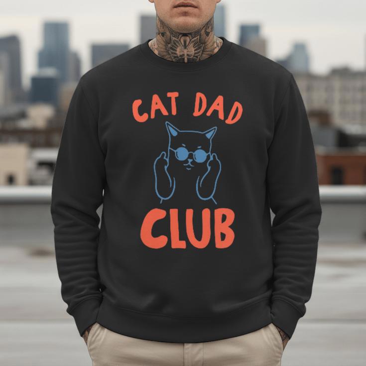 Cat Dad Club Life Is Better With Cats Retro Cat Dad Men Sweatshirt