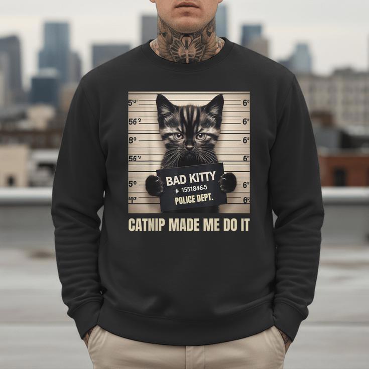 Catnip Made Me Do It Mugshot For Cat Lover Cat Mom Cat Dad Men Sweatshirt