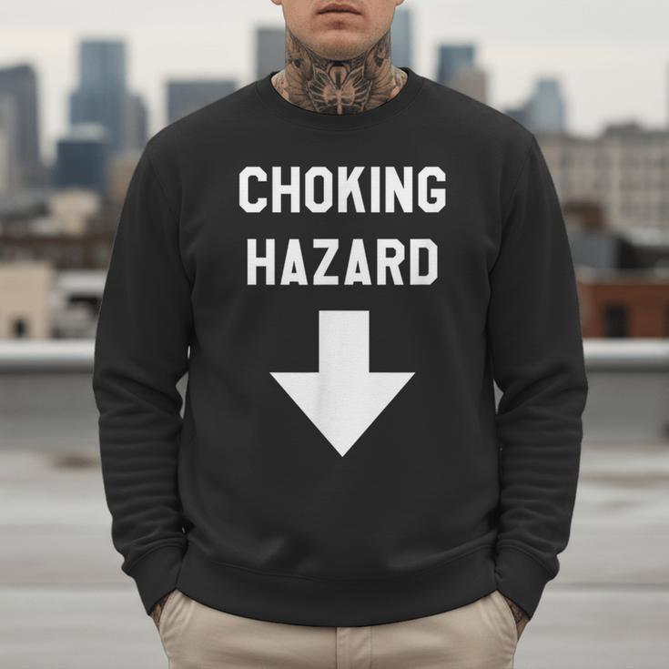 Choking Hazard Adult Dad Joke Men Sweatshirt