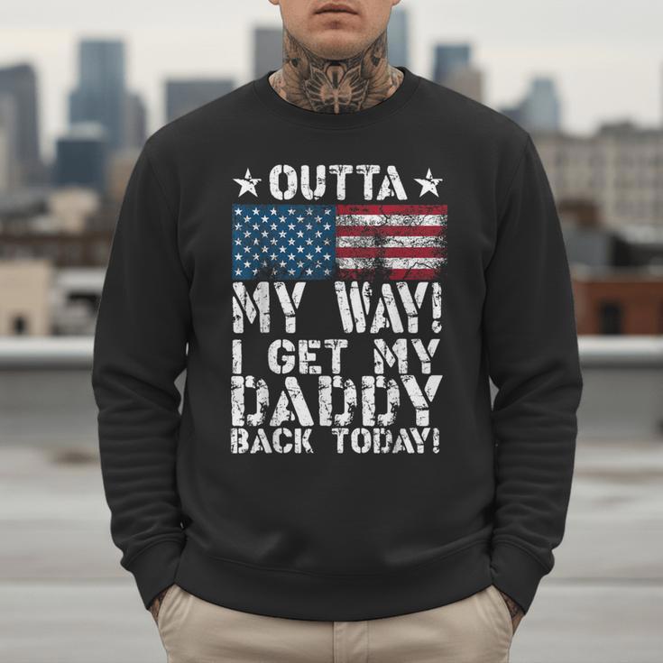 Cool I Get My Daddy Back Today Military Child Small Men Sweatshirt Cool I Get My Daddy Back Today Military Child Small Men Sweatshirt