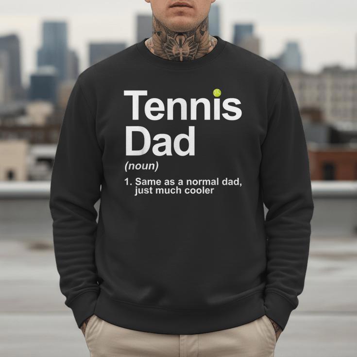 Cool Tennis Novelty For Men Dad Tennis Lover Tennis Player Men Sweatshirt