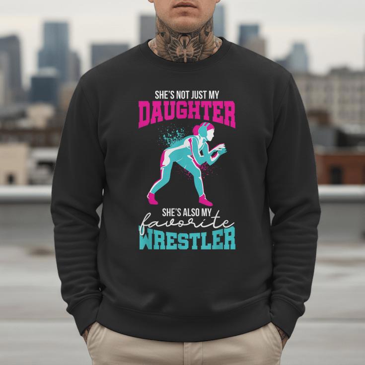 Cute Wrestling Daughter Favorite Wrestler Dad Mom Men Sweatshirt