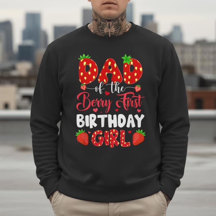 Dad Of The Berry First Birthday Of Girl Strawberry Men Sweatshirt