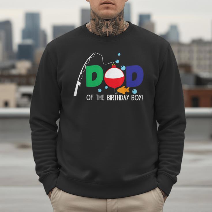 Dad Of The Big One Fishing Boy First Birthday Ofishally Men Sweatshirt