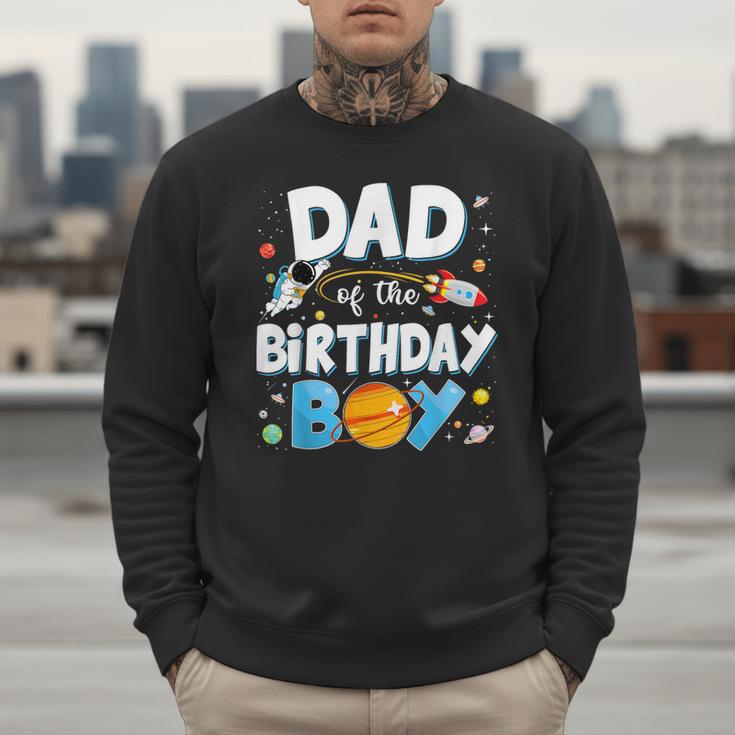 Dad Of The Birthday Boy Astronaut Family Space Planets Men Sweatshirt