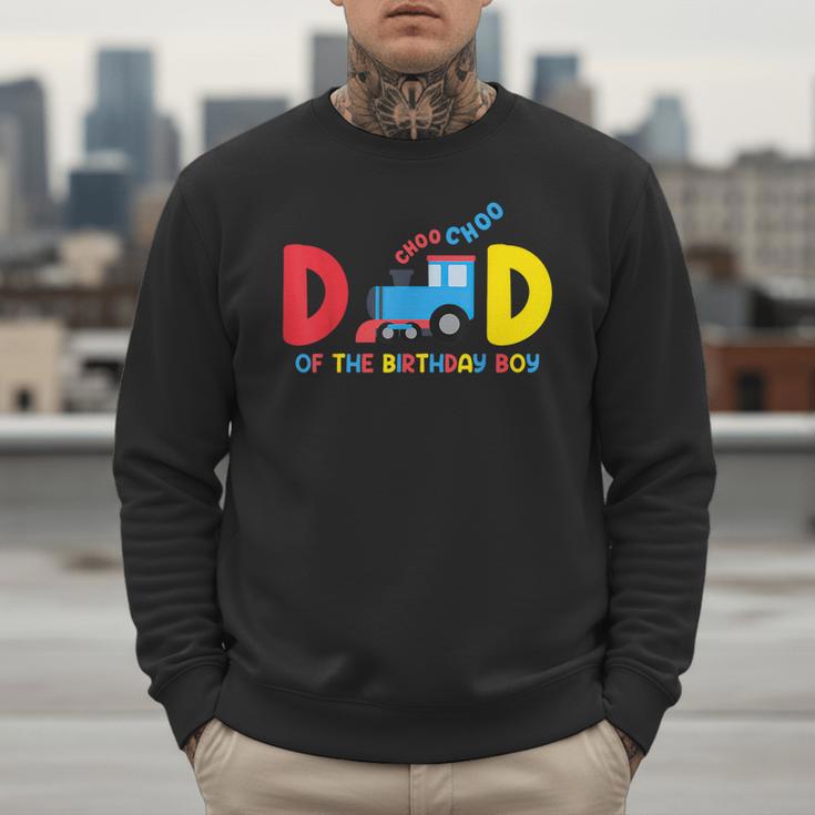 Dad Of The Birthday Boy Choo Choo Train Family Matching Men Sweatshirt