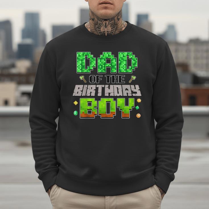 Dad Of The Birthday Boy Family Gaming Pixel Birthday Party Men Sweatshirt
