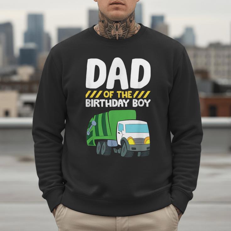 Dad Of The Birthday Boy Garbage Truck Birthday Party Men Sweatshirt