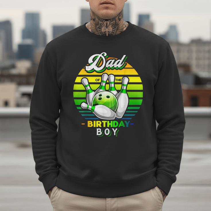 Dad Of The Birthday Boy Matching Family Bowling Birthday Men Sweatshirt