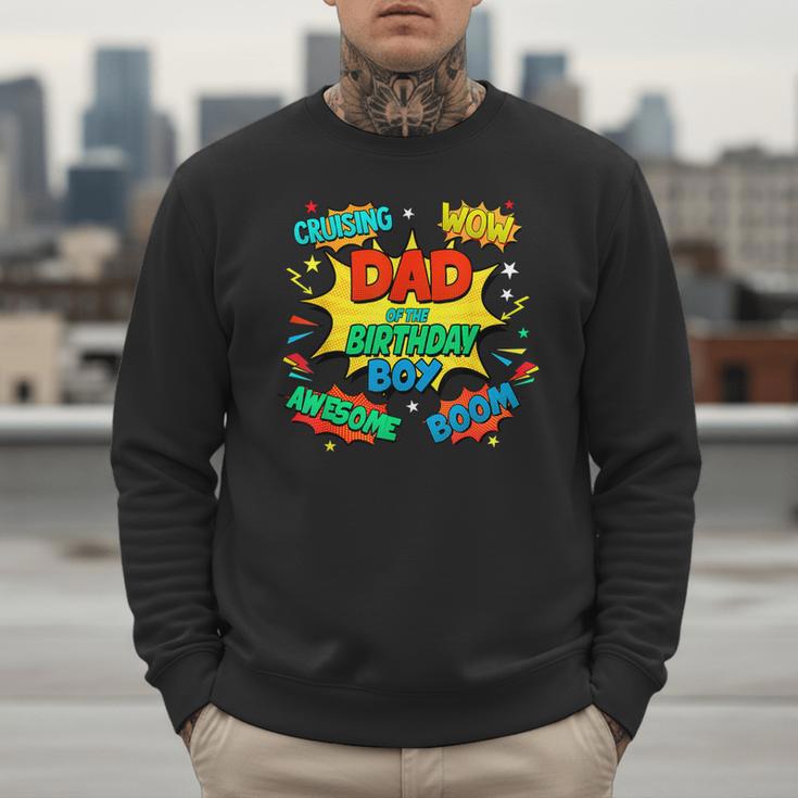 Dad Of The Birthday Boy Shirt Father Superhero Comic Party Men Sweatshirt Dad Of The Birthday Boy Shirt Father Superhero Comic Party Men Sweatshirt