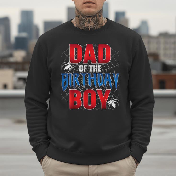 Dad Of The Birthday Boy Spider Web Birthday Party Matching Men Sweatshirt