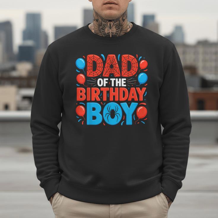 Dad Of The Birthday Boy Spider Web Party Men Sweatshirt