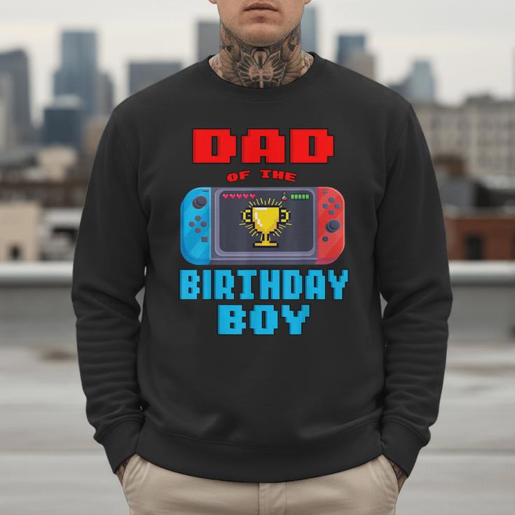 Dad Of The Birthday Boy Video Games Theme Bday Matching Men Sweatshirt