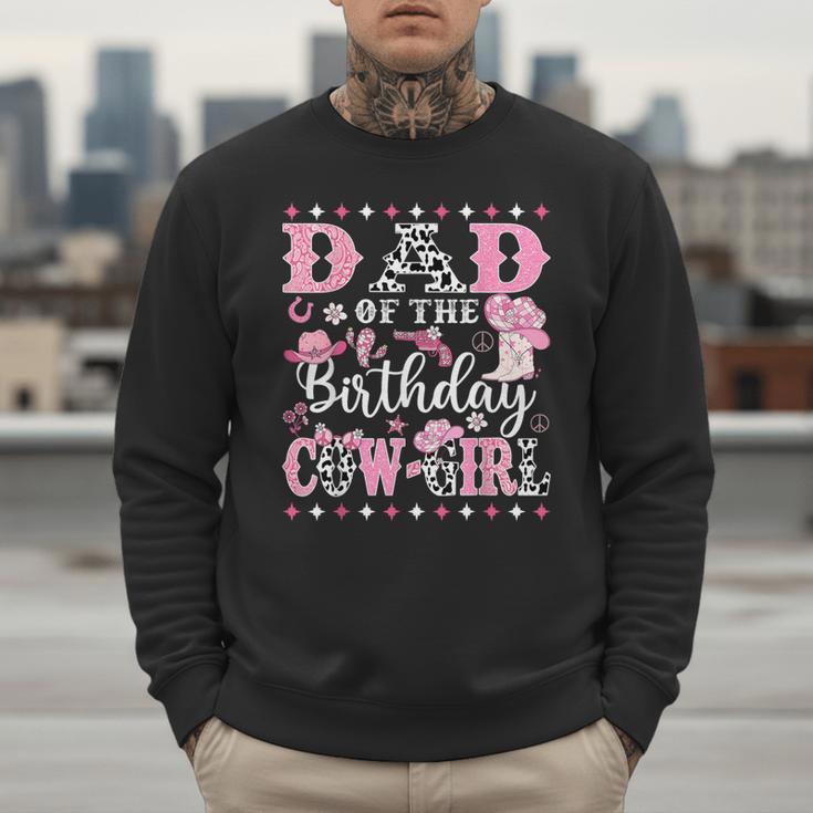 Dad Of The Birthday CowGirl Rodeo CowGirl Birthday Men Sweatshirt