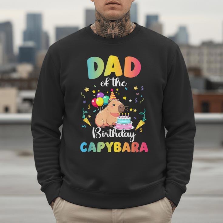 Dad Of The Birthday Girl Capybara Bday Party Family Men Sweatshirt Dad Of The Birthday Girl Capybara Bday Party Family Men Sweatshirt