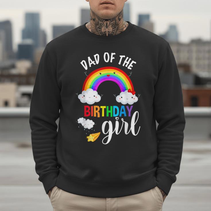 Dad Of The Birthday Girl Rainbow B-Day Matching Family Men Sweatshirt