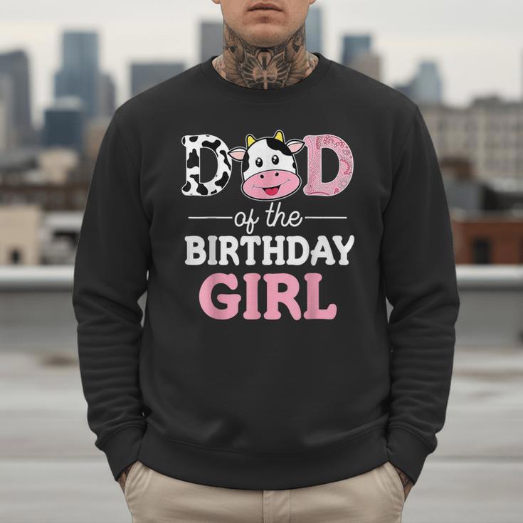 Dad Of The Birthday Girl Shirt Farm Cow Daddy Papa 1st Men Sweatshirt