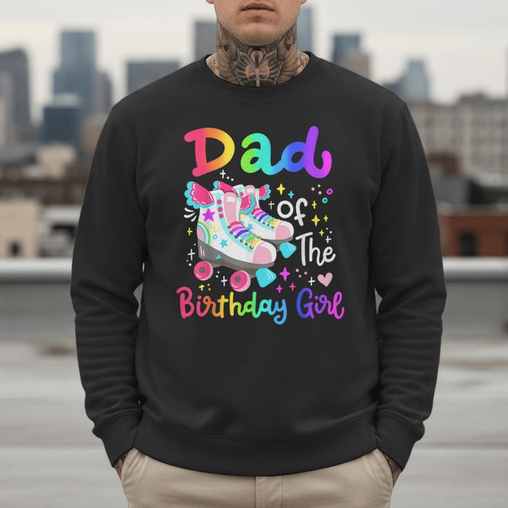 Dad Of The Birthday Girl Skater Roller Skate Family Party Men Sweatshirt