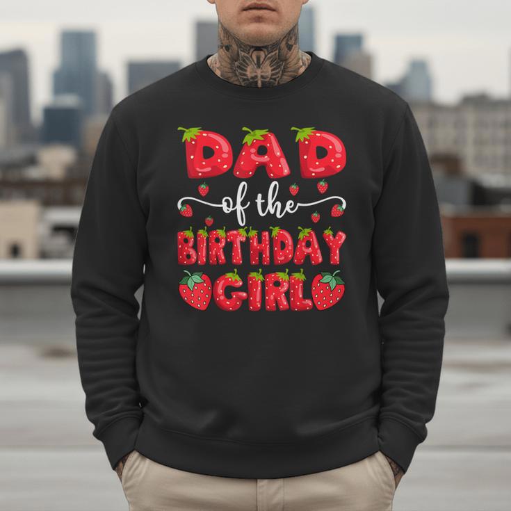 Dad Of The Birthday Girl Strawberry Family Matching Men Sweatshirt Dad Of The Birthday Girl Strawberry Family Matching Men Sweatshirt