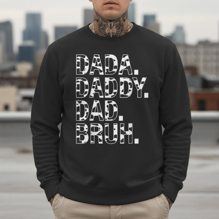 Dad Dada Daddy Bruh Papa Cow Daddy Love Cows Dad Cow Print Men Sweatshirt