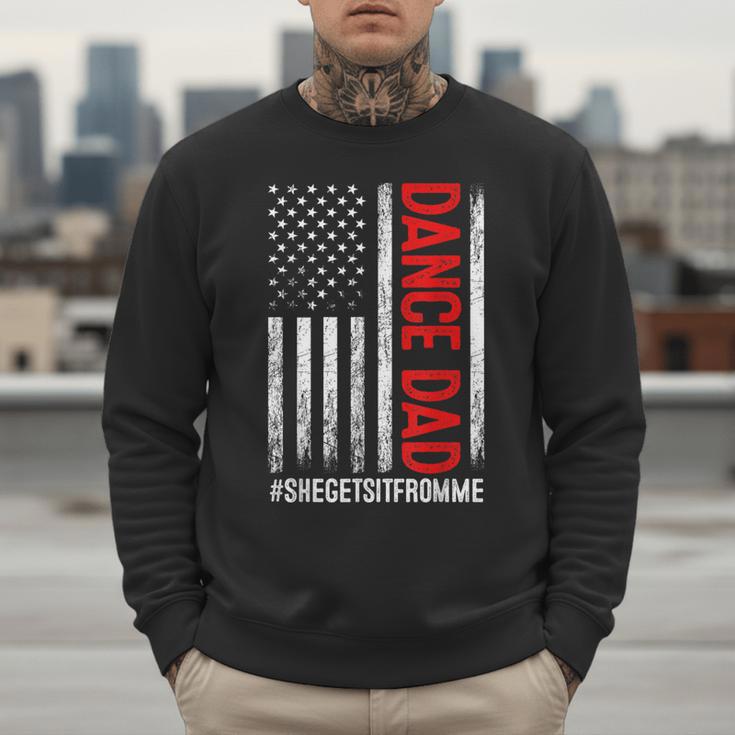 Dad Dance She Get It From Me Proud Dancer Dad USA Flag Men Men Sweatshirt