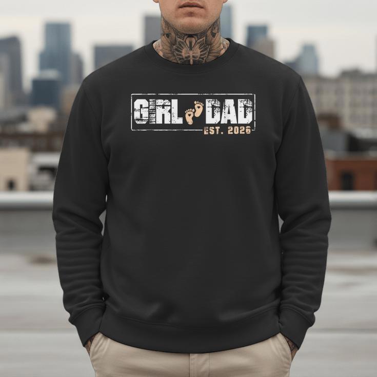Dad Of Girl Est 2026 Baby Reveal First Father's Day Newborn Men Sweatshirt Dad Of Girl Est 2026 Baby Reveal First Father's Day Newborn Men Sweatshirt