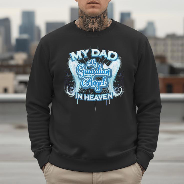 My Dad Is My Guardian Angel In Heaven Loss Father Memorial Men Sweatshirt