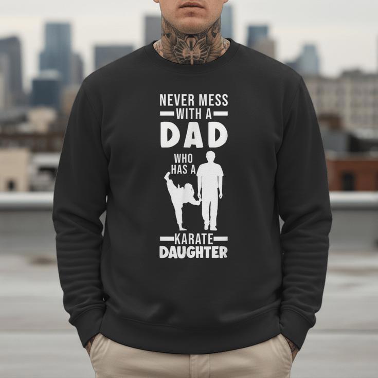 Dad Who Has a Karate Daughter Dad & Daughter Men Sweatshirt Dad Who Has a Karate Daughter Dad & Daughter Men Sweatshirt