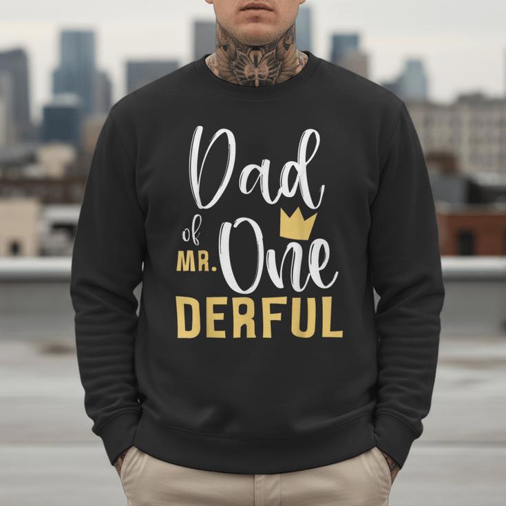 Dad Of Mr Onederful 1st Birthday First One-Derful Matching Men Sweatshirt