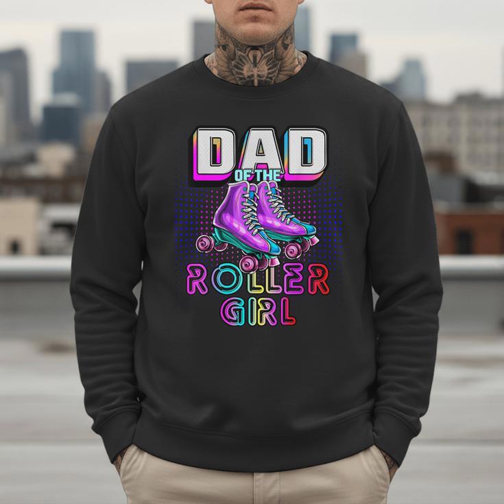 Dad Of Roller Girl Roller Skating Birthday Matching Family Men Sweatshirt