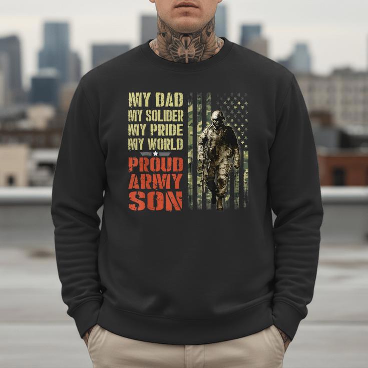 My Dad Is A Soldier Hero Proud Army Son US Military Men Sweatshirt