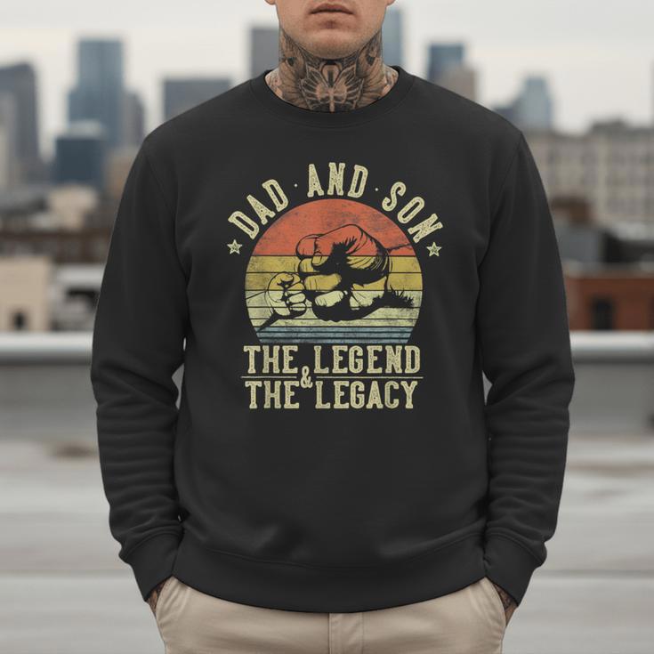 Dad And Son The Legend And The Legacy Dad Men Sweatshirt Dad And Son The Legend And The Legacy Dad Men Sweatshirt