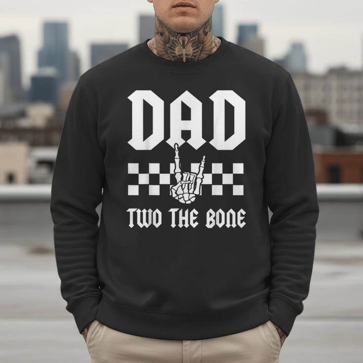 Dad Two The Bone Skeleton Hand 2nd Birthday Boy Girl Men Sweatshirt Dad Two The Bone Skeleton Hand 2nd Birthday Boy Girl Men Sweatshirt