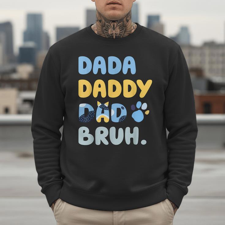 Dada Daddy Dad Bruh Fathers Day Blue Dog Men Sweatshirt