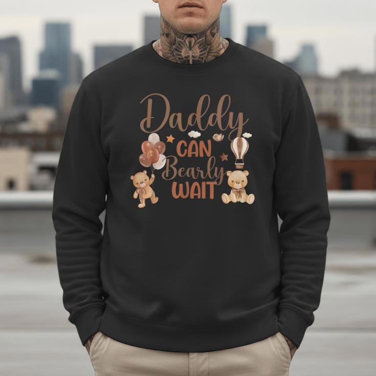Daddy Can Bearly Wait Bear Gender Neutral Boy Baby Shower Men Sweatshirt