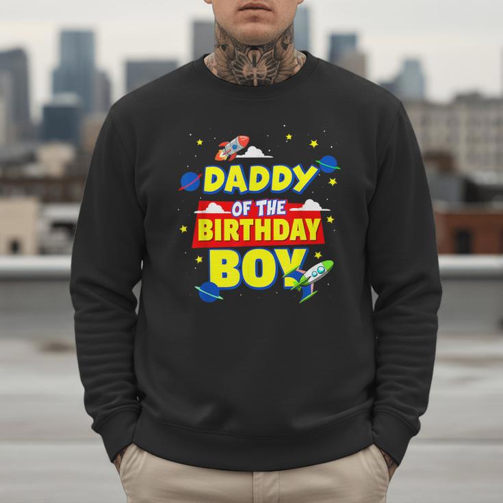 Daddy Of The Birthday Astronaut Boy Outer Space Theme Party Men Sweatshirt