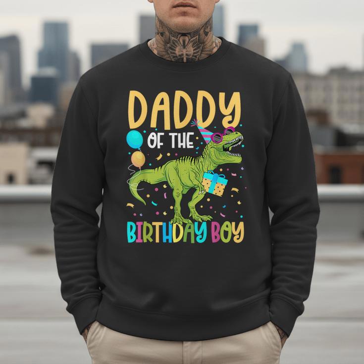 Daddy Of The Birthday Boy Family Matching Dinosaur Squad Men Sweatshirt