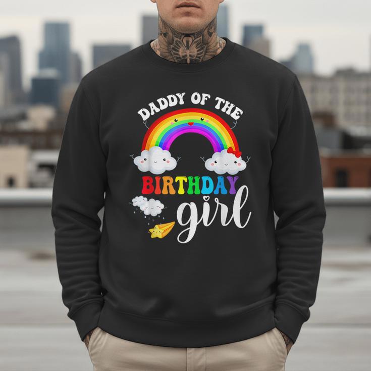 Daddy Of The Birthday Girl Rainbow B-Day Matching Family Men Sweatshirt Daddy Of The Birthday Girl Rainbow B-Day Matching Family Men Sweatshirt