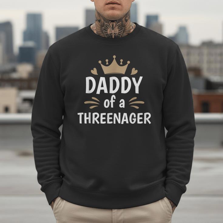 Daddy Dad Of A Threenager 3rd Birthday Men Sweatshirt