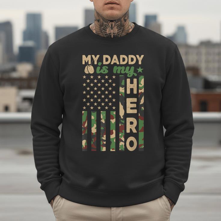 My Daddy Is My Hero Military Dad US Flag Father’s Day Men Sweatshirt My Daddy Is My Hero Military Dad US Flag Father’s Day Men Sweatshirt