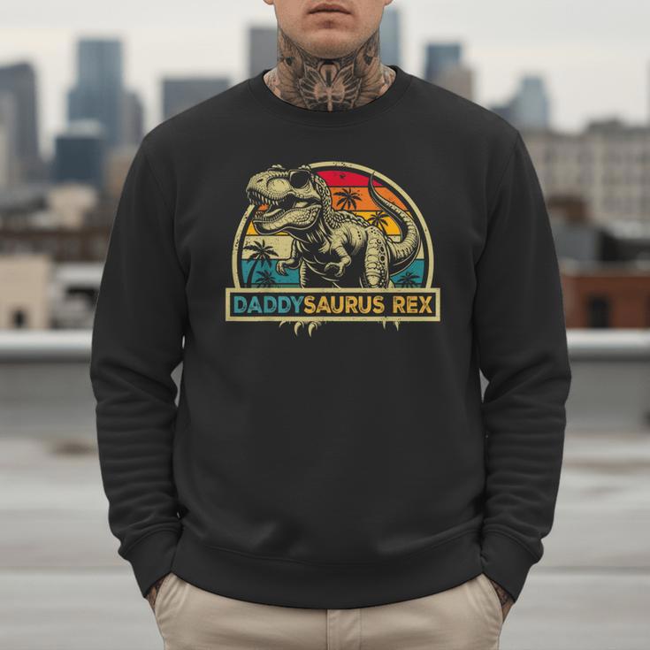 Daddysaurus Rex Dinosaur Daddy Saurus Rex Family Matching Men Sweatshirt
