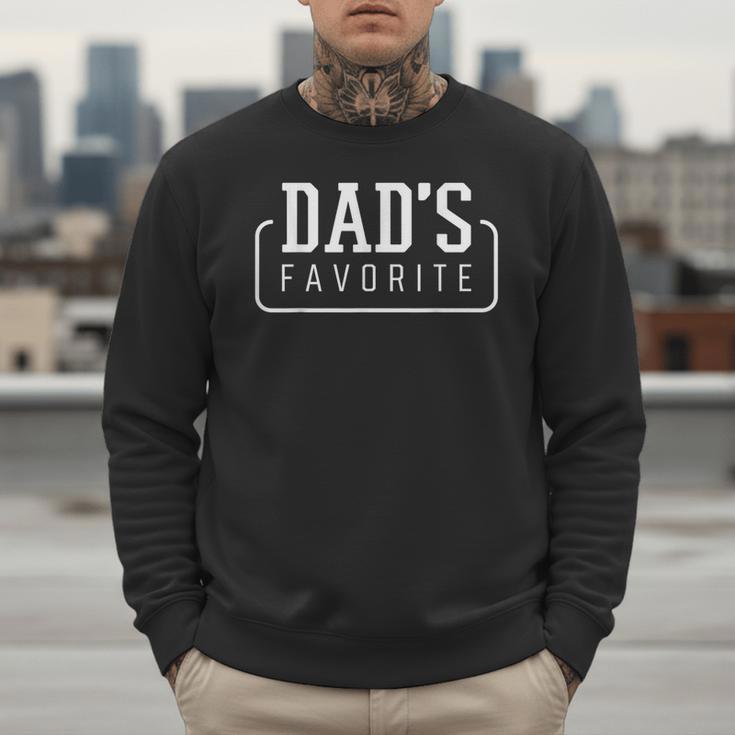 Dad's Favorite Son Daughter I'm Dad's Favorite Men Sweatshirt