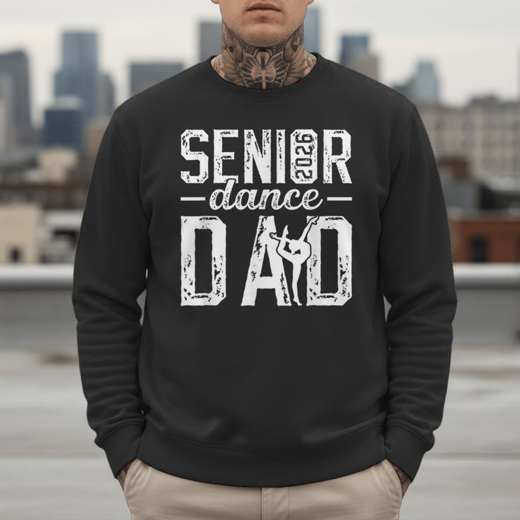 Dance Senior Dad Of A Senior Dancer Father 2026 Men Sweatshirt