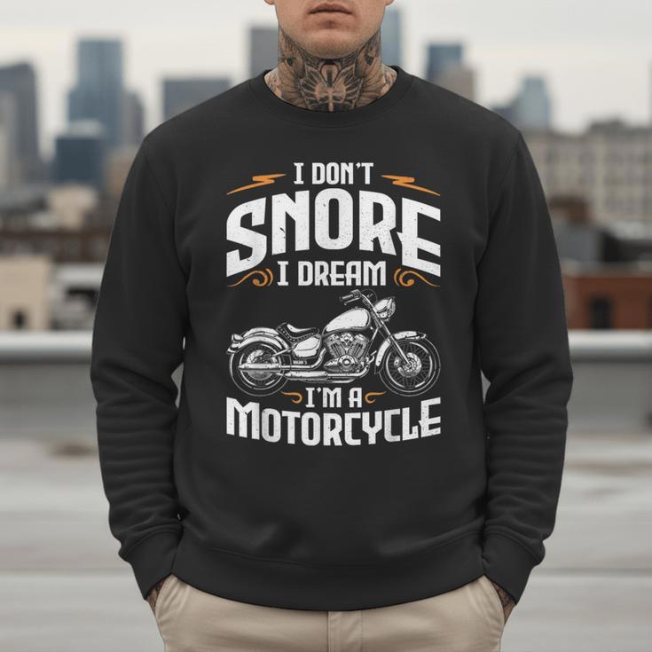 I Don't Snore I Dream I'm A Motorcycle Biker Dad Men Sweatshirt