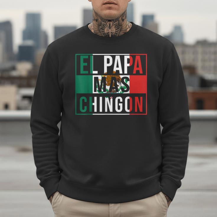 El Papa Mas Chingon Best Mexican Dad Men Sweatshirt