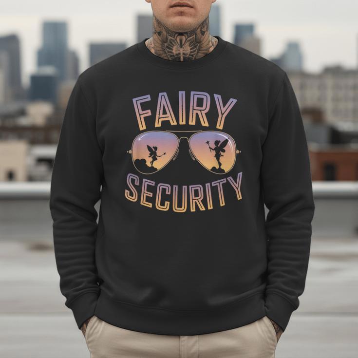 Fairy Security Birthday Family Halloween Costume Dad Mom Men Sweatshirt