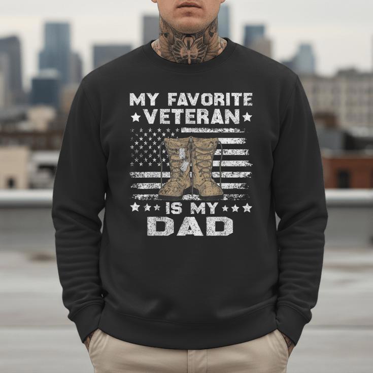 Father Veterans Day My Favorite Veteran Is My Dad For Kids Men Sweatshirt Father Veterans Day My Favorite Veteran Is My Dad For Kids Men Sweatshirt