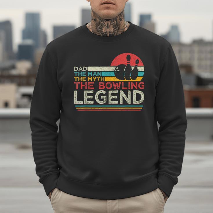 Father's Day The Man The Myth The Bowling Legend Bowler Dad Men Sweatshirt